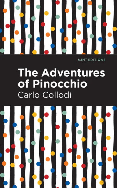 The Adventures of Pinocchio - Paperback