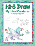 123 Draw Mythical Creatures - Paperback