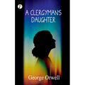 A Clergyman's Daughter - Paperback