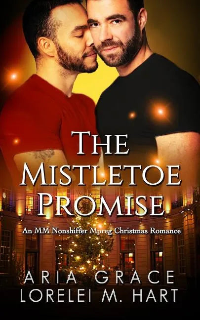 The Mistletoe Promise: An MM Nonshifter Mpreg Christmas Romance - Paperback
