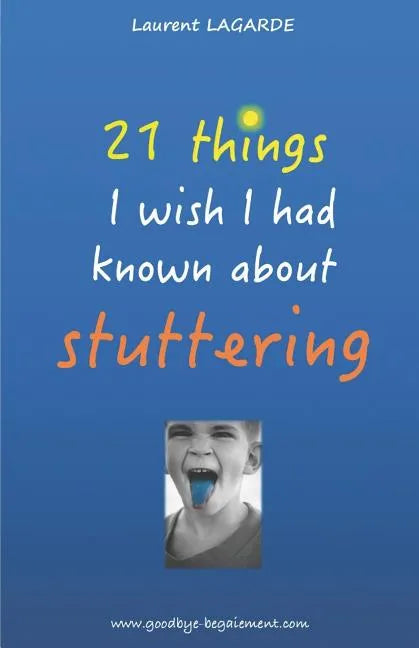 21 things I wish I had known about stuttering - Paperback