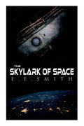 The Skylark of Space - Paperback