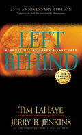 Left Behind 25th Anniversary Edition - Paperback