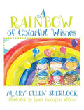 A Rainbow of Colorful Wishes - Hardcover