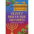 Olivet Discourse Decoded - Paperback