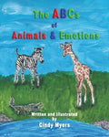 The ABCs of Animals & Emotions - Paperback