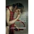 The Last Song of the World - Paperback