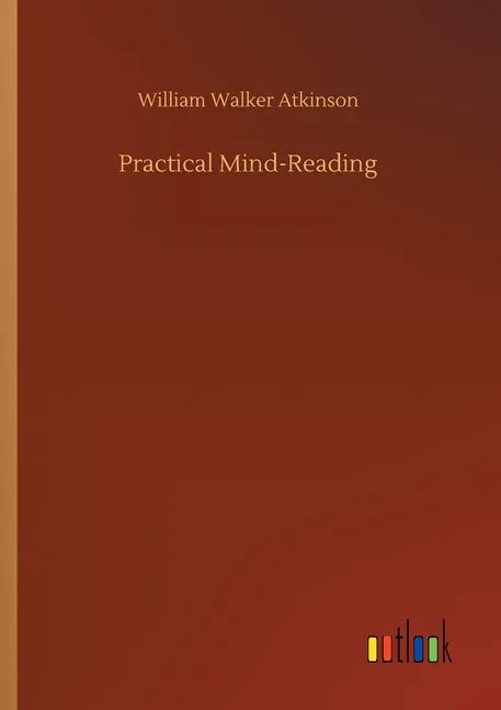 Practical Mind-Reading - Paperback