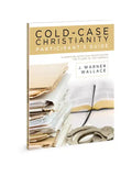 Cold-Case Christianity Participant's Guide: A Homicide Detective Investigates the Claims of the Gospels - Paperback