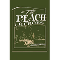 The Peach Heroes - Hardcover