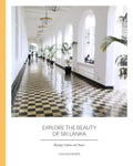 Explore the Beauty of Sri Lanka: Heritage, Culture and Nature - Paperback