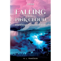 Falling from a Pink Cloud - Paperback