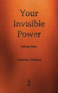 Your Invisible Power - Hardcover