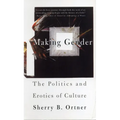 Making Gender: The Politics and Erotics of Culture - Paperback
