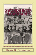 Swords into Plowshares: Minnesota's POW Camps during World War Two - Paperback