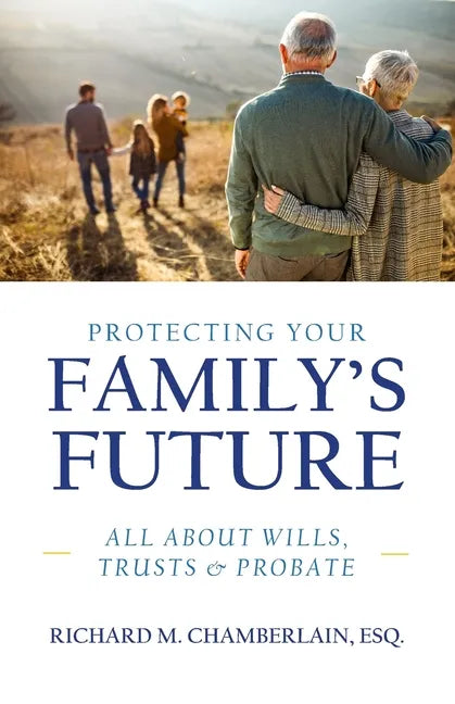 Protecting Your Family's Future - Paperback