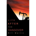 Life After the Hangover - Paperback