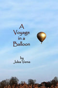 A Voyage in a Balloon - Paperback