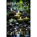 Healing Into Peace - Paperback