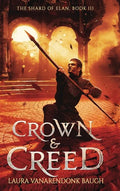 Crown & Creed - Hardcover