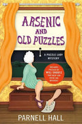 Arsenic and Old Puzzles: A Puzzle Lady Mystery - Hardcover
