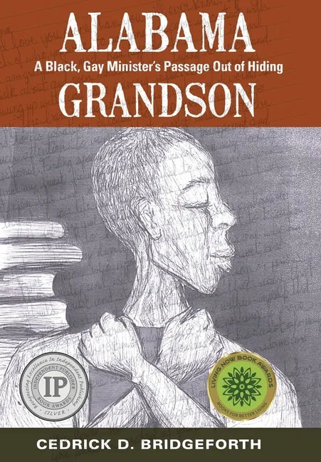 Alabama Grandson: A Black, Gay Minister's Passage Out of Hiding - Hardcover