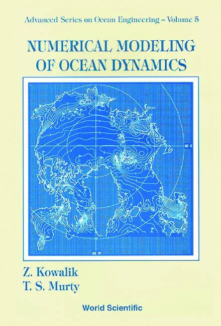 Numerical Modeling of Ocean Dynamics(v5) - Paperback