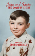 John and Santa: The Cowboy Shirt - Paperback