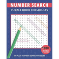 Number Search Puzzles For Adults: Number Find Puzzle Books For Adults - Paperback