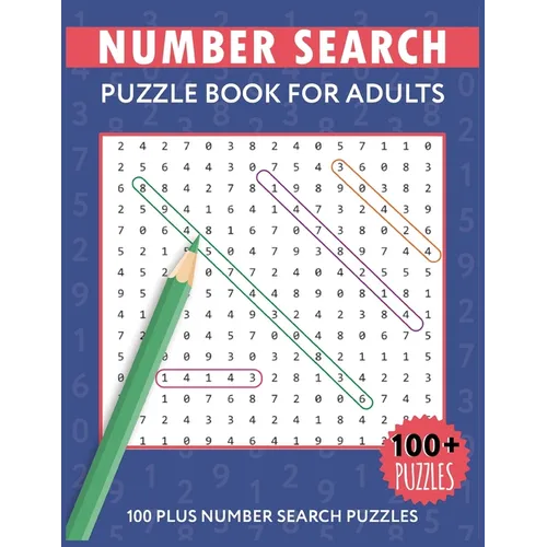 Number Search Puzzles For Adults: Number Find Puzzle Books For Adults - Paperback