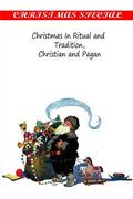 Christmas In Ritual and Tradition, Christian and Pagan - Paperback