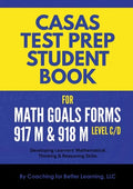 CASAS Test Prep Student Book for Math GOALS Forms 917M and 918M Level C/D - Paperback