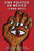 Cine Político En México (1968-2017) - Hardcover