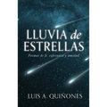 Lluvia de Estrellas: Poemas de fe, esperanza y amistad - Paperback
