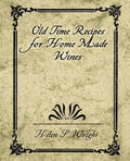 Old Time Recipes for Home Made Wines - Paperback