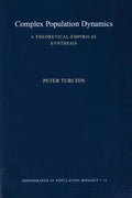 Complex Population Dynamics: A Theoretical/Empirical Synthesis - Paperback
