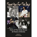 Thank You for the Days: Fans of the Kinks Share 60 Years of Stories - Paperback