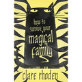 How to Survive Your Magical Family - Paperback