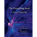 The Everything Seed - Hardcover