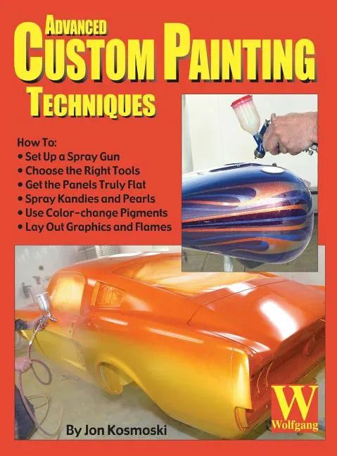 Advanced Custom Painting Techniques - Hardcover