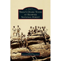 Trigg's Ozark Tours at Shawnee National Forest - Hardcover