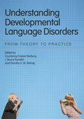 Understanding Developmental Language Disorders: From Theory to Practice - Paperback