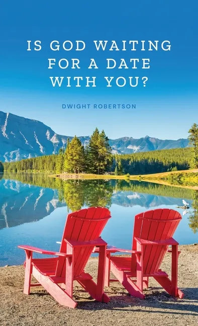 Is God Waiting for a Date with You? - Paperback