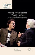 Young Shakespeare's Young Hamlet: Print, Piracy, and Performance - Paperback
