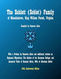 The Sublett (Soblet) Family of Manakintown, King William Parish, Virginia: 50th Anniversary Edition - Paperback