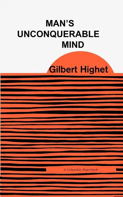 Man's Unconquerable Mind - Paperback