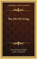 The Job of Living - Hardcover