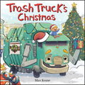Trash Truck's Christmas - Board Book
