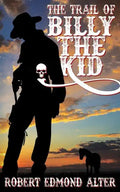 The Trail of Billy the Kid - Paperback