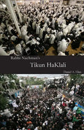 Rabbi Nachman's Tikun HaKlali: The Ten Psalms - Paperback